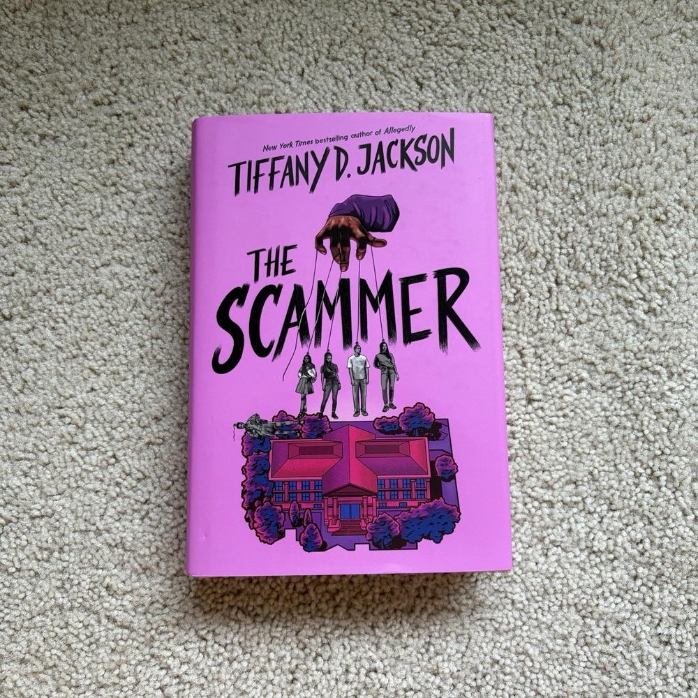 The Scammer by Tiffany D. Jackson 2025 Hardcover Book